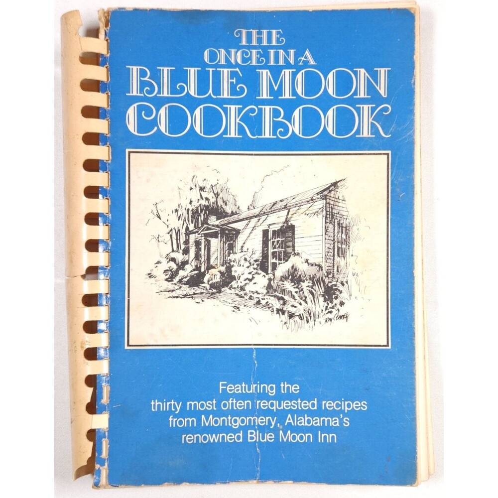 1979 Once in a Blue Moon Cookbook Signed First Montgomery Alabama Cecil Mcmilla